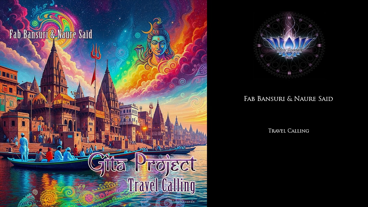 Travel Calling — Fab Bansuri & Naure Saïd