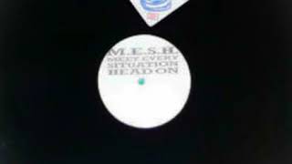 MESH - Meet Every Situation Head On ( DJ Jackmaster Tab Fitness Mix )