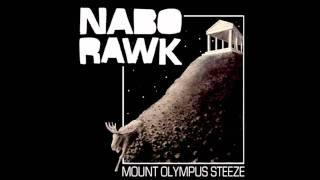 Nabo Rawk - Changing Of The Guard
