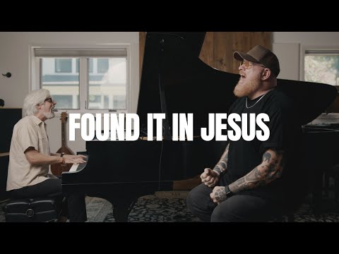 Found It In Jesus | Stephen McWhirter & Matt Maher (New Worship Song)