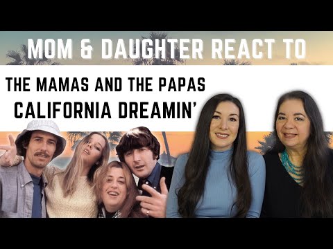 The Mamas And The Papas "California Dreamin" REACTION Video | mom & daughter react to music
