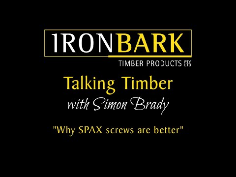 Talking Timber with Simon Brady - Why SPAX screws are better