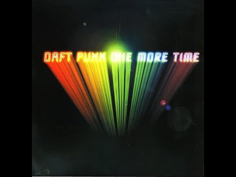 DAFT PUNK – "One More Time" [Club Mix]
