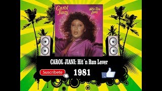 Carol Jiani - Hit´n Run Lover  (Radio Version)