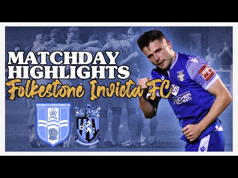 Matchday Highlights | Bishop's Stortford FC vs Folkestone Invicta FC | Pitching In Isthmian Premier