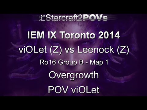 SC2 HotS - IEM IX Toronto 2014 - viOLet vs Leenock - Ro16 Group B - Map 1 - Overgrowth - viOLet