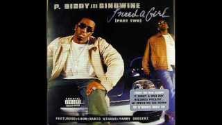 P.Diddy ft Ginuwine &amp; Loon - I Need A Girl (Part 2)*