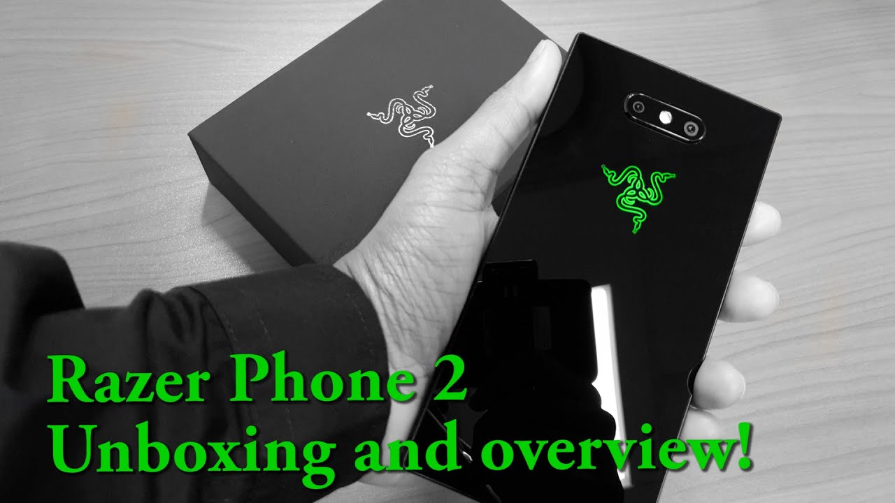 Razer Phone 2 - Unboxing