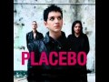 Where is my Mind - PLACEBO 