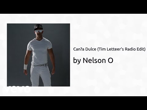Nelson O - Caña Dulce (Tim Letteer's Radio Edit) (AUDIO)