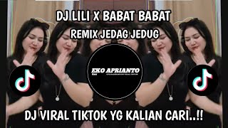 Download lagu DJ LILY BABAT BABAT X DESCE PRO PLAY FULL BASS TRENDING TIKTOK VIRAL TERBARU 2026 mp3