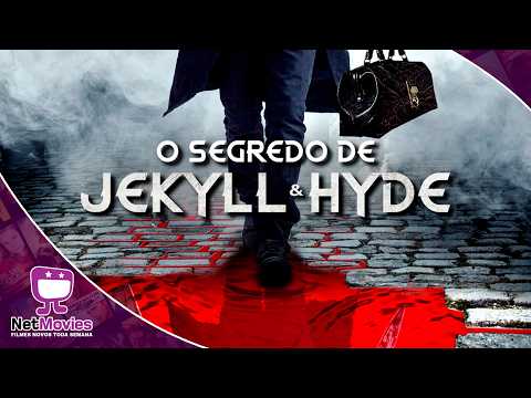O Segredo de Jekyll & Hyde (2021) – Filme Completo Dublado GRÁTIS – Filme de Suspense | NetMovies