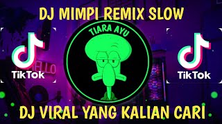 Download lagu DJ MIMPI REMIX SLOW -PUTRI ARIANI | SEPERTI CAMAR KU KAN TERBANG MENEMBUS AWAN mp3 Download lagu DJ MIMPI REMIX SLOW -PUTRI ARIANI | SEPERTI CAMAR KU KAN TERBANG MENEMBUS AWAN mp3