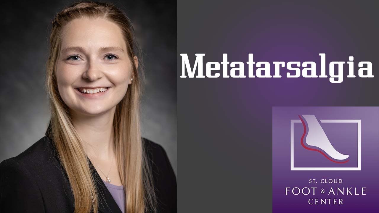What is Metatarsalgia?