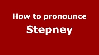 How to pronounce Stepney