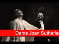 Dame Joan Sutherland & Luciano Pavarotti: Verdi ...