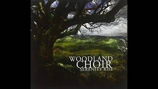 Woodland Choir - Tragedy&#39;s eyes