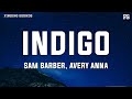Sam Barber - Indigo (feat. Avery Anna) [Lyrics]