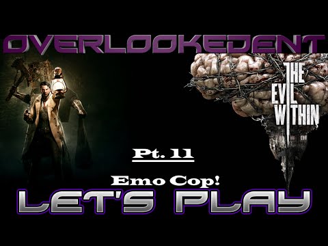 Pt.11 "Emo Cop!" - The Evil Within - [Let's Play!]