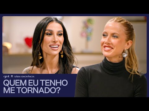 Bianca Andrade fala sobre como o filho a ensinou a voltar a viver! | Sábia Ignorância | GNT