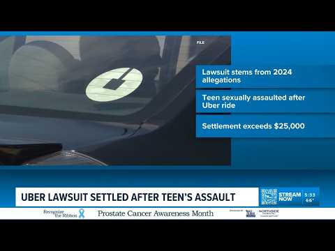Uber settles lawsuit after teen's sexual assault