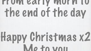 Happy Christmas To You