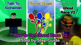 How to Get Ghoul Race V2 Blox Fruits 2023 (Beginner's Guide)
