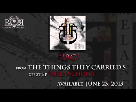 The Things They Carried - 18G