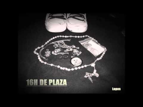 LOPES - MALAS RACHAS (16H DE PLAZA)