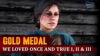 Red Dead Redemption 2 - Mission #15 - We Loved Once and True I, II &amp; III [Gold Medal]