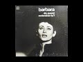 Barbara : Tu Ne Te Souviendras pas