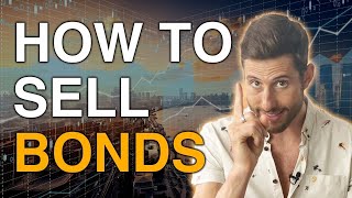 How Best to Sell Your Bonds #96