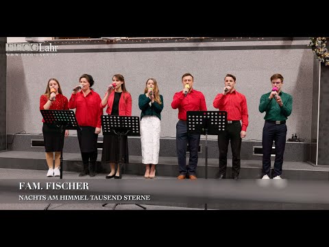 Nachts am Himmel tausend Sterne. Fam. Fischer