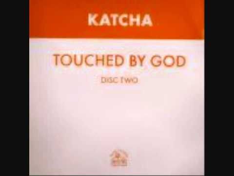 Katcha - touched by god "Durango 95 - 5:55 "PVD vs BT - nomastia  mix by jonny p.wmv