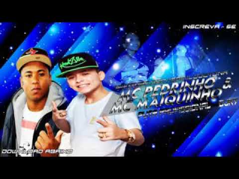 Mc pedrinho e mc maiquinho (dj-edsom gt)