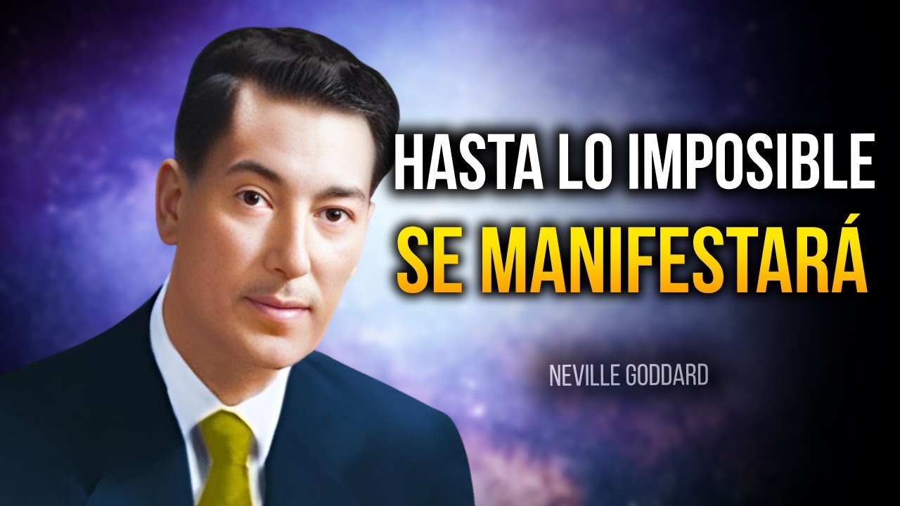 ¡ESTO ES TREMENDO! SOLO ESCUCHE ESTE AUDIO DURANTE 20 MIN - Neville Goddard