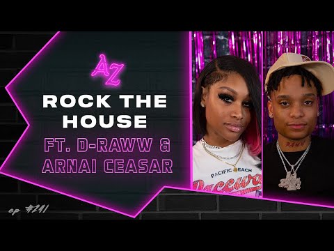 The After Zarty (EP.241) ft. D-Raww & Arnai Ceasar - Rock The House  🥊