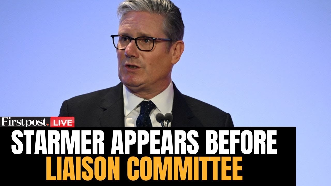 Keir Starmer LIVE: British PM Starmer Takes Questions from Lawmakers at Liaison Committee Hearing