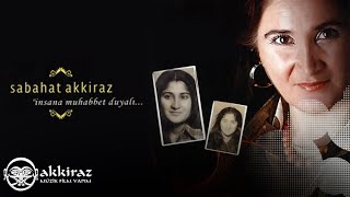 Sabahat Akkiraz - Sen Tabipsin