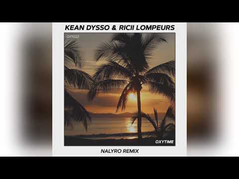 Mixupload.com Presents: KEAN DYSSO  &  Ricii Lompeurs  - Gangsta Paradise (NALYRO Extended Remix)