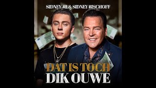 Sidney Jr & Sidney Bischoff - Dat Is Toch Dik Ouwe video