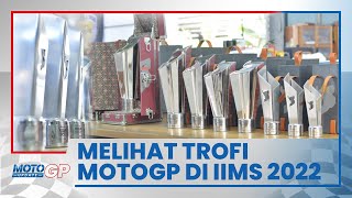 Lihat dari Dekat Trofi MotoGP Mandalika di IIMS Hybrid 2022