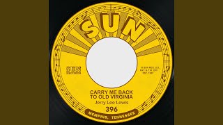 Carry Me Back to Old Virginia