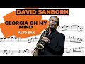 GEORGIA ON MY MIND [alto sax trascription] DAVID SANBORN [backing track]