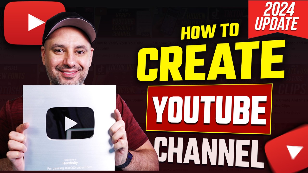 How To Create A YouTube Channel - 2024 Beginner’s Guide