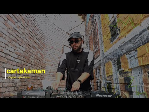 cartakaman | Afro & Organic House Sunset Mix