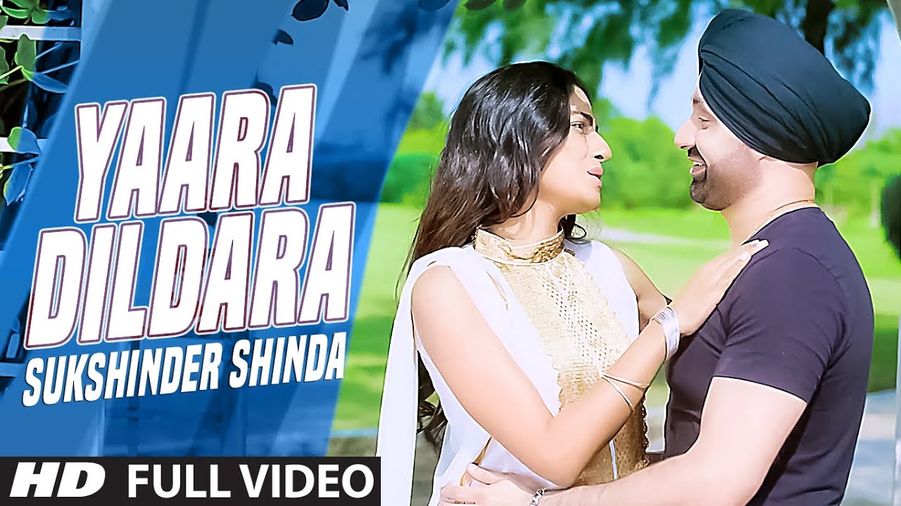 Yaara Dildara Lyrics  | Punjabi | Shazia Manzoor, Sukshinder Shinda | Sukshinder Shinda