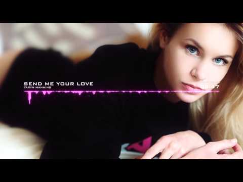 Taryn Manning - Send Me Your Love (KDrewRemix)
