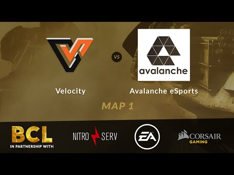 BCL - Velocity vs Avalanche eSports - Map 1