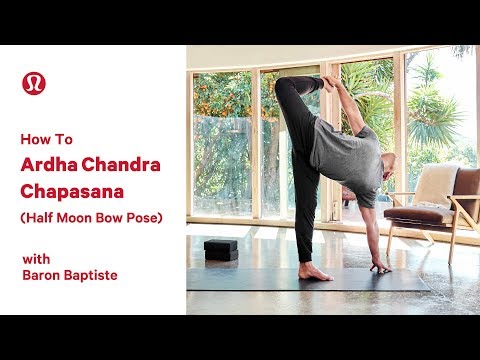 How To Half Moon Pose (Ardha Chandrasana) with Baron Baptiste I lululemon
